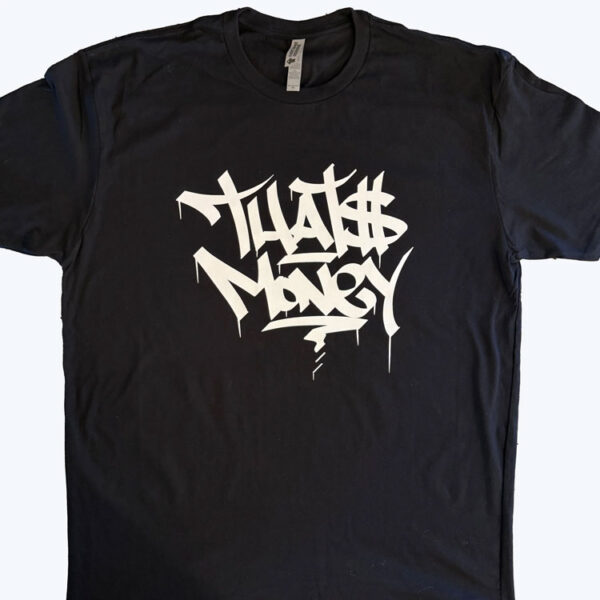 TFTI-Graffiti-Thats-Money-Shirt